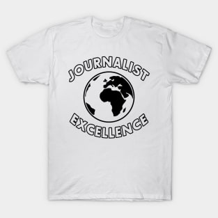 Journalist Excellence Worldwide T-Shirt